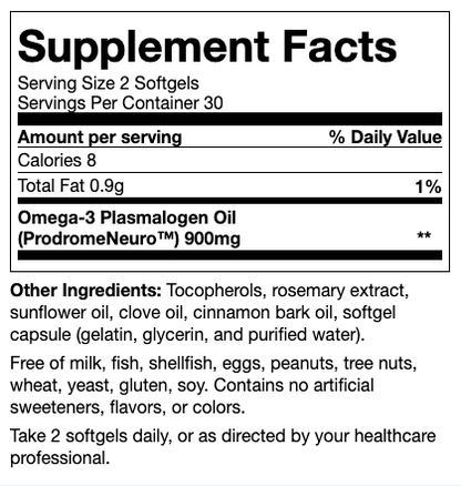 Check out the Supplement Facts for ProdromeNeuro Plasmalogen by Prodrome, featuring Omega-3 Plasmalogen Oil to support neuron membranes. Enhanced with rosemary extract and clove oil, these softgels are free of artificial additives, dairy, and nuts.